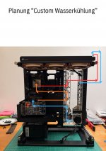 Planung Wasserkühlung.jpg Planung Wasserkühlung.jpg